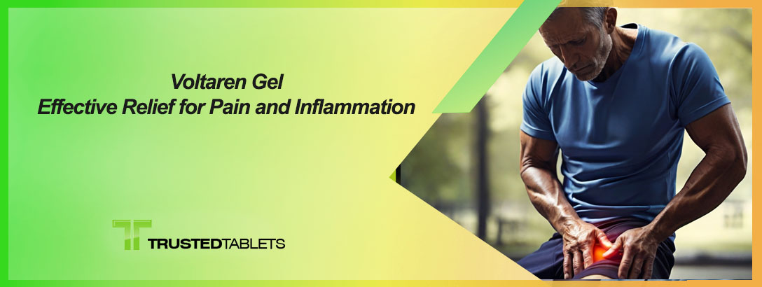 Voltaren Gel - a fast-acting remedy for pain and inflammation, ensuring quick relief.