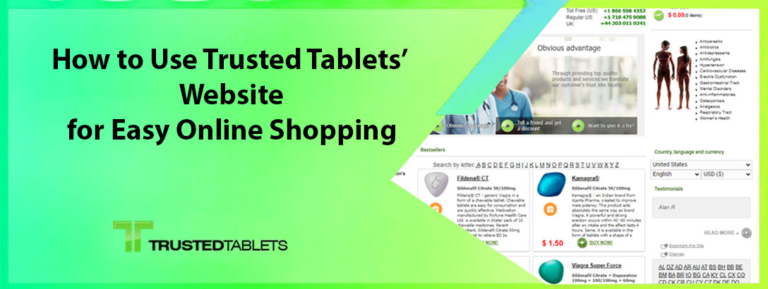 How to Use Trusted Tablets’ Website for Easy Online Shopping