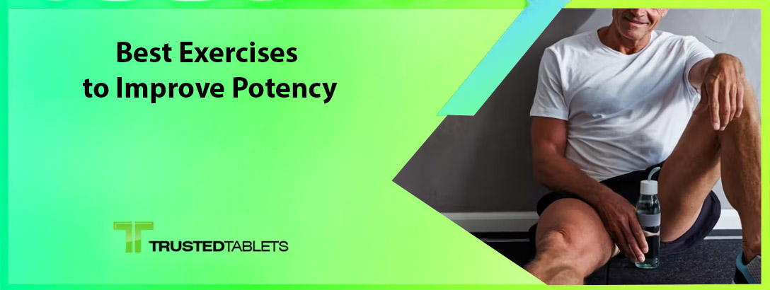 Best Exercises to Improve Potency