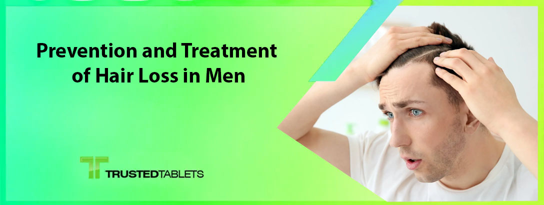 Prevention and Treatment of Hair Loss in Men