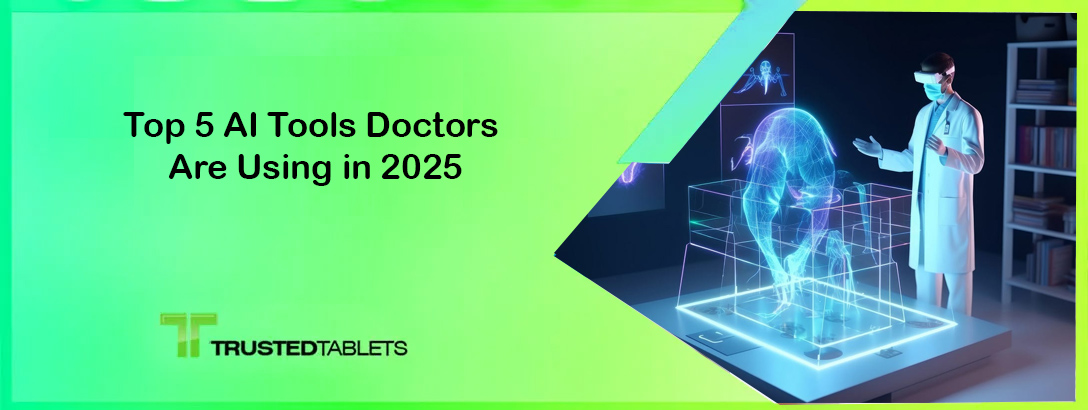 Top 5 des outils d’IA utilisés par les médecins en 2025