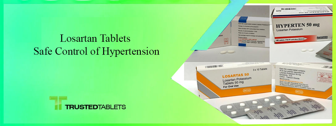 Losartan Tablets Safe Control of Hypertension
