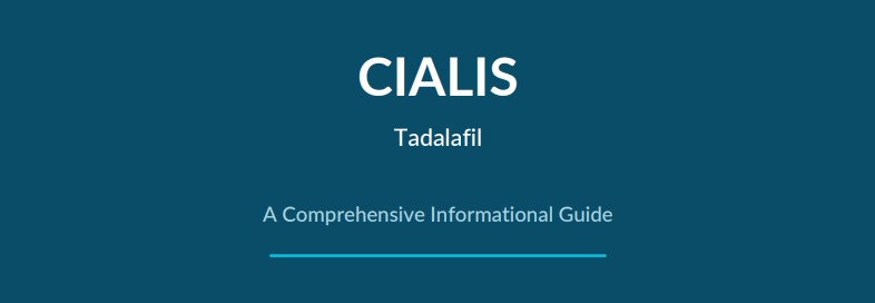 Cialis (Tadalafil): How It Works, Uses, Dosage & Safety (PDF Guide)